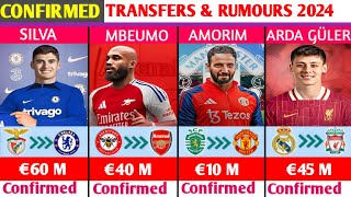 ALL LATEST CONFIRMED TRANSFERS AND RUMOURS 2024 🔥 MbeumoAmorimArda GülerSilva [upl. by Sayres]