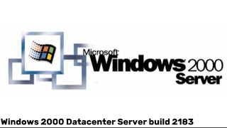 Windows 2000 Datacenter Server build 2183 [upl. by Yhtommit881]