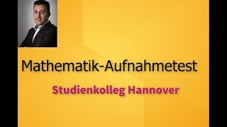 Studienkolleg Hannover  Aufnahmetest  Aufgabe 5 [upl. by Arliene824]