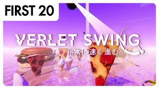 Verlet Swing  First20 [upl. by Sibylle]