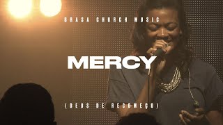 Mercy Deus de Recomeço  Brasa Church Music  Liz Johnson [upl. by Edd283]