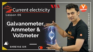 Current Electricity L5  Galvanometer Ammeter amp Voltmeter  Class 12 Physics  JEE 2022  Vedantu [upl. by Sedrul]