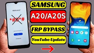 Samsung Galaxy A20A20S FRP Bypass Without PC  Fix YouTube Update  Google Account Unlock 2024 [upl. by Licastro]