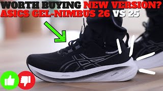 Worth Buying New Version Asics GelNimbus 26 vs 25 Review [upl. by Tore]