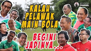 PELAWAK JUGA BISA MAIN BOLA SERU DONGGGG [upl. by Stacie]