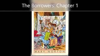 The Borrowers  chapter 1 [upl. by Nos]