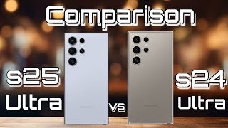 Samsung S25 vs S24 ULTRA Which Samsung is BETTER  Best Comparison Video [upl. by Hadeis234]