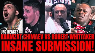 UFC Fighters REACT To Khamzat Chimaev vs Robert Whittaker FINISH [upl. by Eilyak]