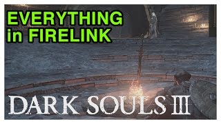 All of Firelink Shrines Secrets  Dark Souls 3 Tips amp Tricks [upl. by Erot]