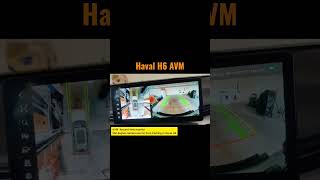 Haval H6 Hybrid AVM360 CAMERA demo in Haval H6 2023haval havalh6haval H6haval H6 hev [upl. by Alletniuq]