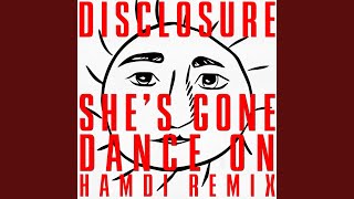 She’s Gone Dance On Hamdi Remix [upl. by Sasnett651]