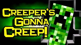 ♪ quotCreepers Gonna Creepquot Song  Minecraft Original Song amp Music Video [upl. by Hector]