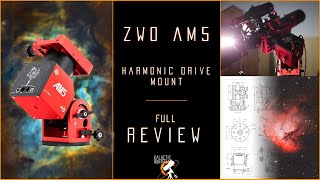 ZWO AM5 Review  Our New Favorite Astrophotography Mount [upl. by Elkraps733]