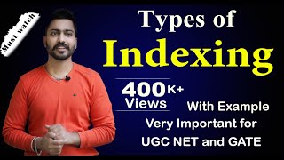 Lec96 Types Of Indexes  Most Important Video on Indexing [upl. by Lemak]