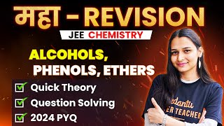 Alcohols Phenols Ethers  Theory Questions PYQs  JEE 2024 April Attempt  Shilpi Maam [upl. by Shandee]