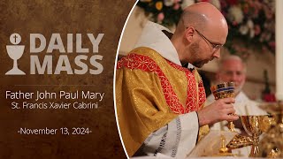 Catholic Daily Mass  Daily TV Mass  November 13 2024 [upl. by Tobin]