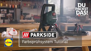 Du packst das Farbsprühsystem Tutorial  Lidl Parkside [upl. by Ganny841]