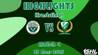 Match 4  FrölundaFärjestad  50  Highlights  23 Mars 2023  SHL Slutspel [upl. by Ynohtnacram]