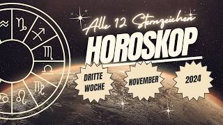 Wochenhoroskop für alle 12 Sternzeichen 🌟 3 Novemberwoche 2024 🔮✨ astrologie aktuell [upl. by Tama]