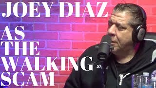 Joey Diaz Stars as the Walking Scam [upl. by Quintilla]