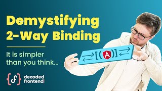 Demystifying Angular Two Way Binding 2023 [upl. by Clarence700]