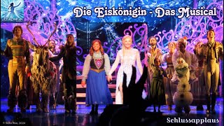 Die Eiskönigin  Das Musical in Hamburg Schlussapplaus  12082024 ❄️⛄️ Frozen Musical [upl. by Ragan]