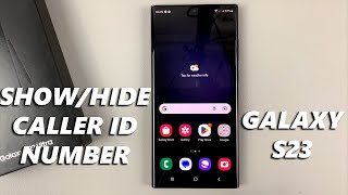 Galaxy S22S22Ultra How to ShowHide Phone Number Caller ID [upl. by Elboa]
