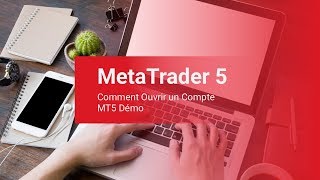 METATRADER 5  Comment Ouvrir un Compte de Trading MT5 DEMO [upl. by Gabbie890]