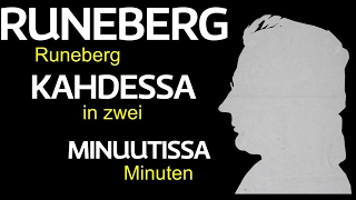 JLRuneberg  Der finnische und schwedische  Nationaldichter in 2 Minuten [upl. by Lothario]