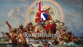 ‘Rule Britannia’  Original 1740 Version of the song [upl. by Oderfla]