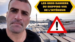 72LES GROS DANGERS DU SHIPPING VUS DE LINTÉRIEUR  VOYAGE EN VÉHICULE AMENAGÉ  TOUR DU MONDE [upl. by Karoly690]