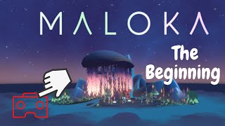 MALOKA VR OCULUS QUEST 2  Beginning first 5 minute meditation [upl. by Adnole]