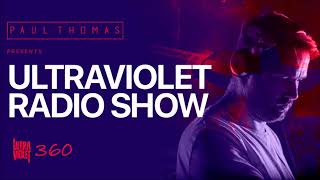 Paul Thomas  UV Radio Show 360 UV amp UV Noir Special 12 September 2024 [upl. by Elwina166]