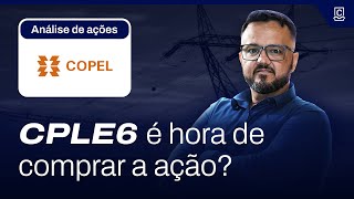 Vale a pena investir em CPLE6  Análise de ações da COPEL [upl. by Arod]