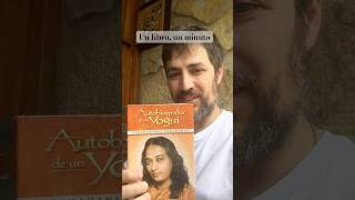 AUTOBIOGRAFÍA DE UN YOGUI de Paramahansa Yogananda [upl. by Htebazileyram]