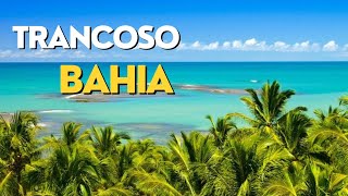 CONHEÇA TRANCOSO BAHIAtrancosobahia trancoso suldabahia [upl. by Itaws]