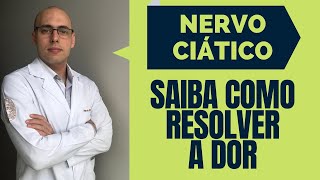 COMO TRATAR A DOR NO NERVO CIÁTICO Alongamentos Remédios e Cirurgia [upl. by Odelet]