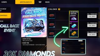 GET FREE 30000 DIAMONDS  HOW TO COMPLETE CALL BACK EVENT  GARENA FREE FIRE  GR SONS [upl. by Roach]