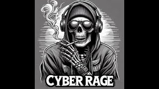 Cyber Rage [upl. by Talbert]