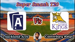 Auckland Aces v Canterbury Kings  Match 1  Super Smash [upl. by Picco]