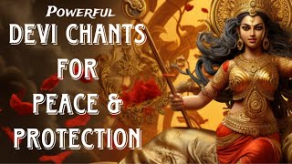 Chant these POWERFUL DEVI MANTRAS for Protection and Inner Peace  Lyrics with Meaning [upl. by Jablon844]