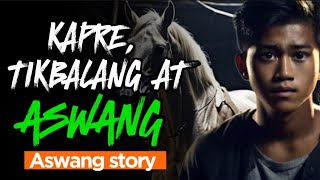 BARYO NG ASWANG AT TIKBALANG  COMPILATION  Aswang Horror Story  Baryong Aswang [upl. by Akenahs]