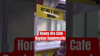 Honey Bro Cafe Raydan hypermarket edm dohafestivalcity [upl. by Ehudd213]