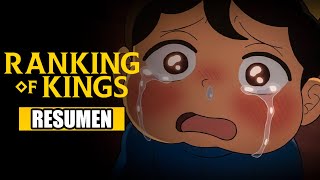 🌟RANKING OF KINGS Resumen Ousama Rankings  Anime Resumen  Resúmenes de anime [upl. by Heng324]