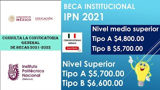 BECA INSTITUCIONALIPN  Convocatoria 20222023  Requisito Documentación Registro  Becas México [upl. by Luther]