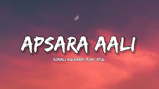 Apsara Aali  Bela Shende amp Ajay Atul Lyrics  Lyrical Bam Marathi [upl. by Ailimac]