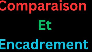 Comparaison des nombres réels et encadrement 3AS ET TRONC COMMUN [upl. by Cianca]