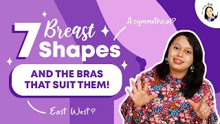 7 Breast Shapes And The Bras That Suit Them [upl. by Ornie326]