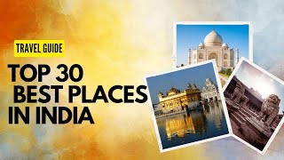 இந்தியாவின் தலைசிறந்த 30 இடங்கள்Top 30 best places in Indiadkvlogs3761 [upl. by Nicolella]