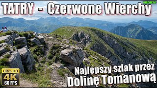 Tatry 8  Czerwone Wierchy z Doliny Tomanowej [upl. by Leynad]